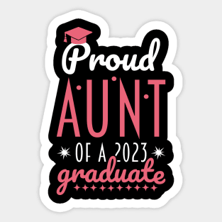 Proud Aunt Of A 2023 Graduate, Cute Graduation Gift Sticker